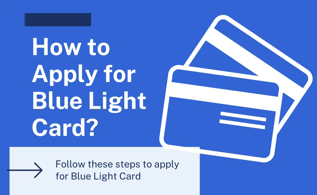 blue light card application