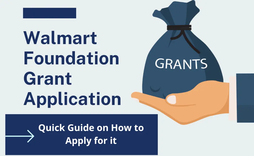 How to Apply for Walmart Foundation Grant Application?