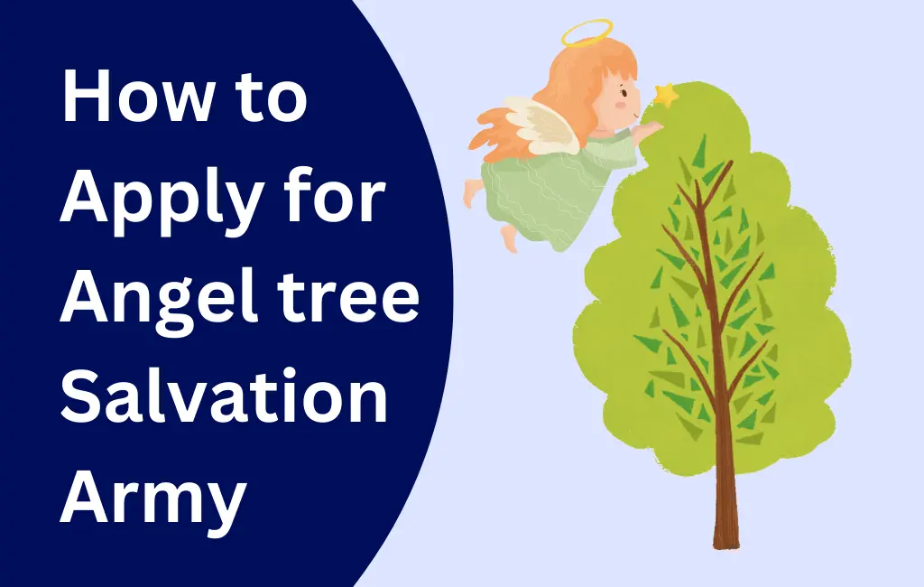 Salvation Army Angel Tree program application 2023 [Apply]