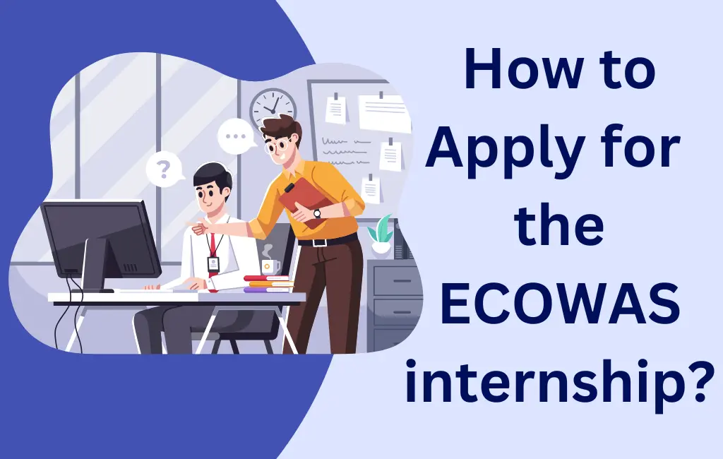ECOWAS Internship application