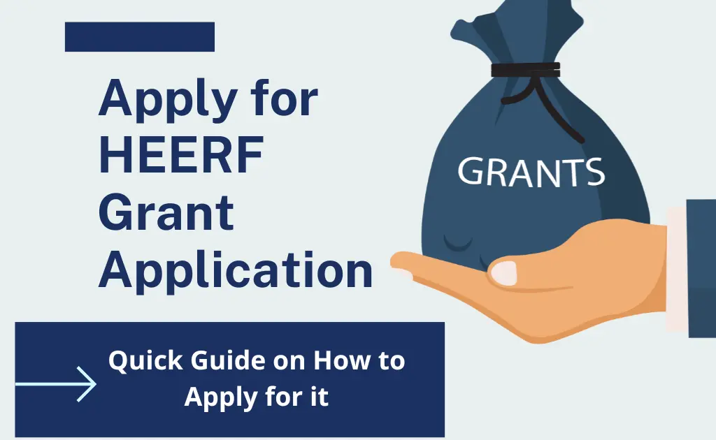 HEERF Grant Application 2023 - How to apply?