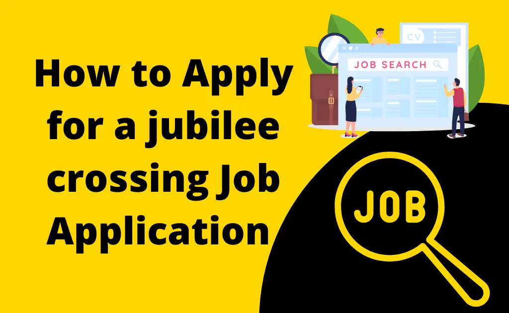 jubilee crossing job application