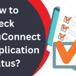 How to Check TruConnect Application Status?