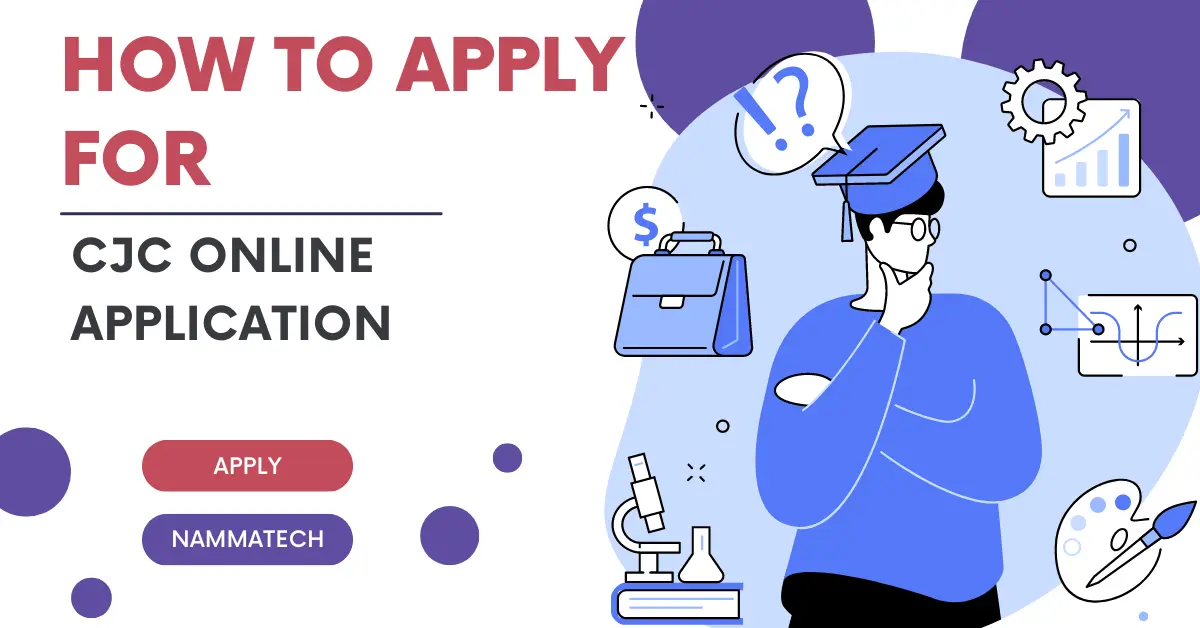 How to Apply for CJC Online Application [Step by Step Guide]