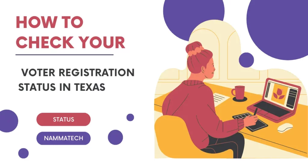 How to check Voter Registration Status in Texas?