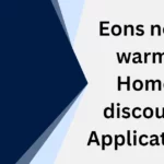 eons next warm home discount application