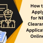 How to Apply for NBI Clearance Application Online?