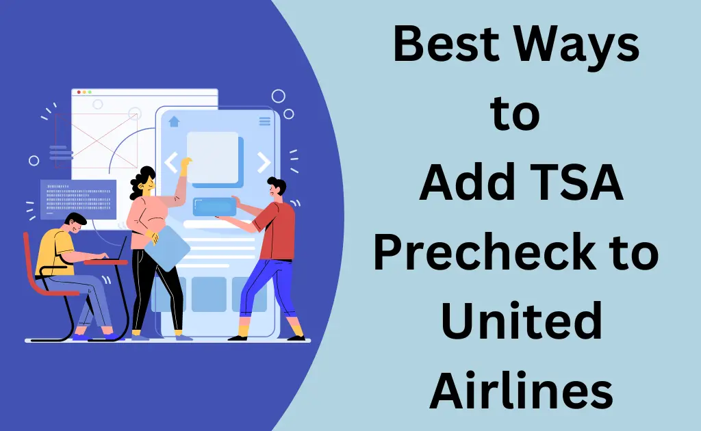 How to add TSA Precheck to United Airlines