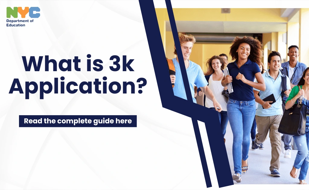 3k application Process Guide
