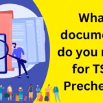 What documents do you need for tsa precheck