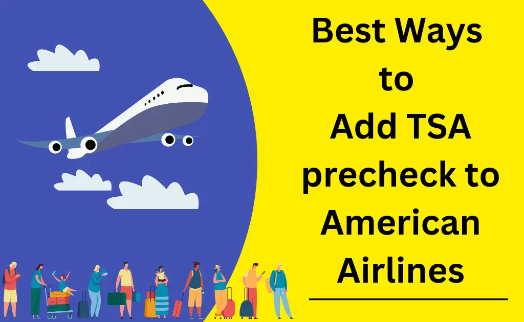 How to add tsa precheck to american airlines?