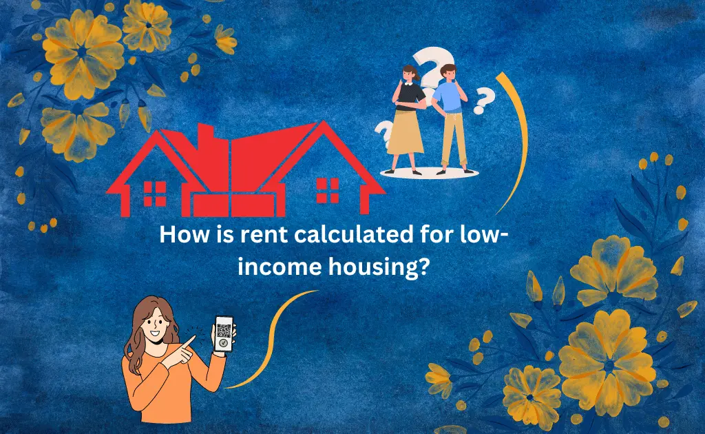 rent calculated for low-income housing