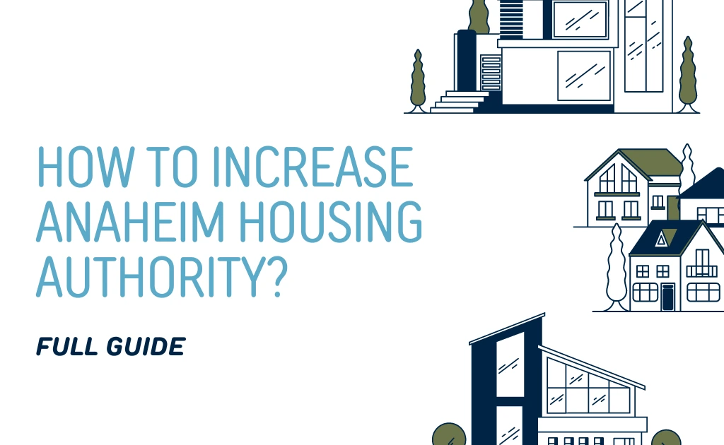 increase anaheim housing authority