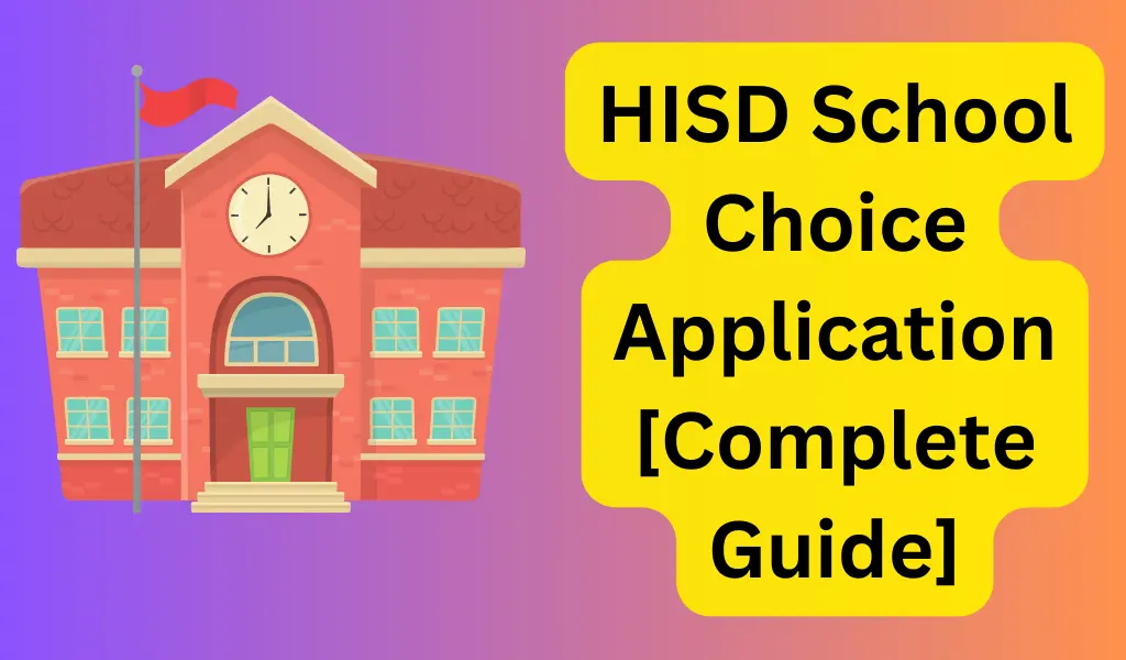 hisd school choice application