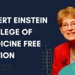 albert einstein college of medicine Free Tuition 2024