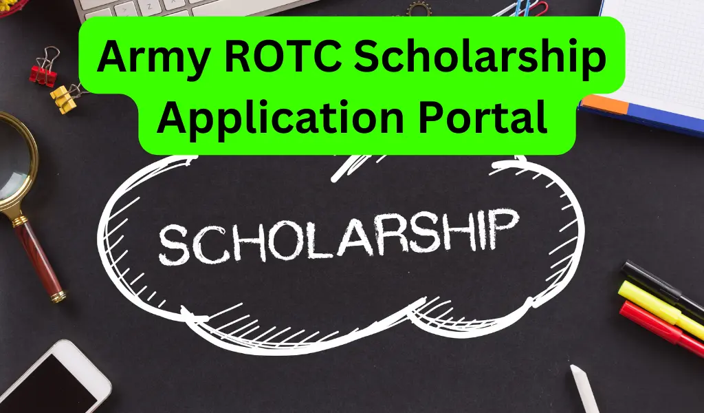 Army ROTC Scholarship Application