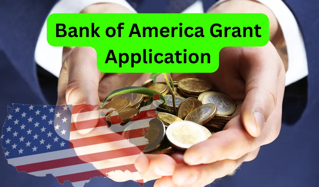bank of america grant application